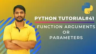 Function Parameters / Arguments in Python - In Hindi