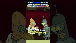 What Happens at the End of the Universe? #shorts #futurama