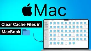 How to Delete Cache Files on MacBook | Clear Cache on a Mac | Step by Step Guide | M1 M2 M3