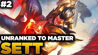 Unranked to Master Sett #2 - Season 13 Sett Gameplay - Best Sett Builds - Sett Gameplay Guide