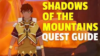 Shadows of the Mountains | Full Quest Guide | Genshin Impact