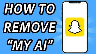 How to remove My AI on Snapchat 2024 (FULL GUIDE)