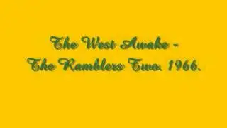 The West Awake   The Ramblers Two  1966