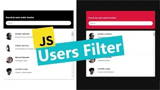 Live User Filter with Color Toggler: Creating an Interactive Project with HTML, CSS, and JavaScript