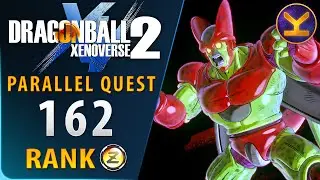 Dragon Ball Xenoverse 2 - Parallel Quest 162 - Rank Z