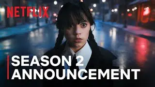 Wednesday Addams | Season 2 Announcement | Netflix India