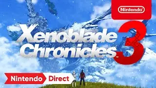 Xenoblade Chronicles 3 - Announcement Trailer - Nintendo Switch