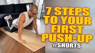 7 Steps To Your First Push-Up