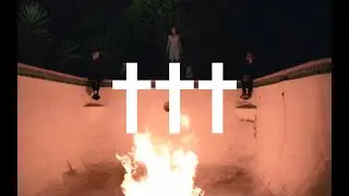 ††† (Crosses) - INITIATION (official music video)