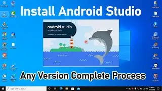 How To Install Android Studio Any Version Windows 10/11 - Android Studio Setup