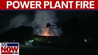 BREAKING: Fire at power plant facility in California forces evacuations | LiveNOW from FOX