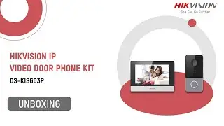 Hikvision DS-KIS603P IP Video Door Phone Kit | Unboxing & Setup Guide