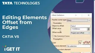 How to Edit Elements Offset from Edges | CATIA V5