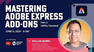 Mastering Adobe Express Add-ons: Part 2 - Utility Focused