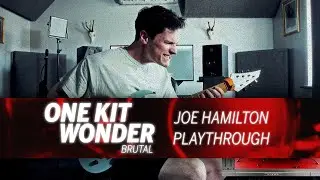 Joe Hamilton Playthrough | One Kit Wonder: Brutal