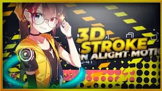 3d Stroke Effect On Android 🔥| Alight Motion Amv Tutorial | Xyloz Op