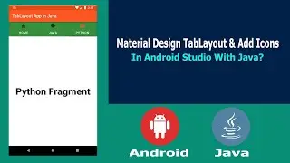 Material Design TabLayout and Add Icons in Android Studio With Java Part 2