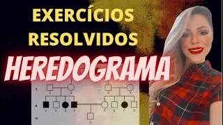 HEREDOGRAMA - EXERCÍCIOS RESOLVIDOS - PROF JULIETE MARCELLI