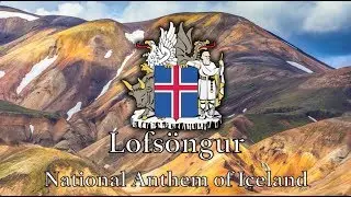 National Anthem: Iceland - Lofsöngur [NEW VERSION]