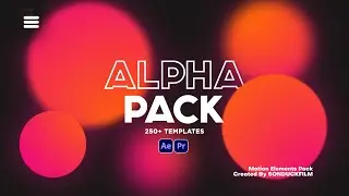 250+ Templates | Alpha Pack | After Effects & Premiere Pro