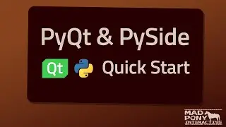 PyQt & PySide QuickStart