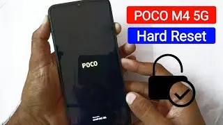 Poco M4 5G Hard Reset Forget screen lock.