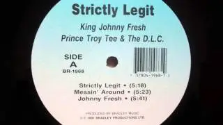 King Johnny Fresh, Prince Troy Tee & The D.L.C. - Johnny Fresh (1991)