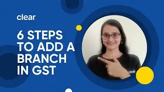How To Add a Branch Under GST | How to Amend GST Registration | Core Amendments Under GST