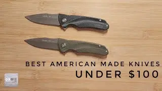 The Best American Made Knives for Under $100