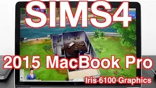 2015 Macbook Pro 11 inch Sims 4 Gaming Test HD6000