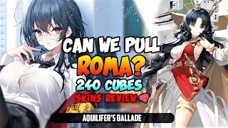 [Azur Lane] 240 Cubes for ROMA! ⛨Aquilifers Ballade Event⛨ Pulls & Skins Review!