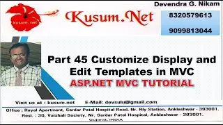 Part 45 Customize Display and Edit Templates in MVC || ASP.NET MVC TUTORIAL