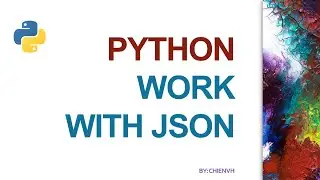 Python Code: #12 Work with JSON in Python