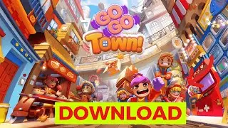 How to Download Go Go Town (Step-by-Step)