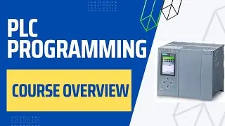 PLC Fundamentals 01 | Course Overview