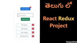 Shopping Cart App With React Redux in Telugu | React Redux Project in Telugu