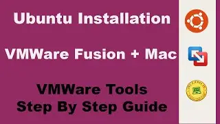 How To Install Ubuntu LTS + VMware Tools on Mac