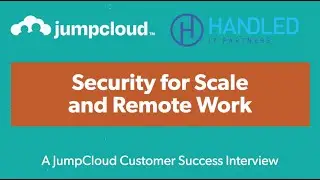 Handled IT | A JumpCloud Customer Testimonial