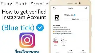 How to get verified (Blue tick) on Instagram Account | Very Easy Fast Simple | 2018 |