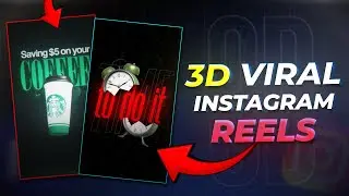 How To Actually Edit 3D Viral Instagram Reels Like BartVfx