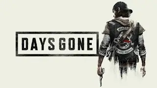 Days Gone ● СТРИМЫ ТЕПЕРЬ ТУТ https://www.twitch.tv/biomode56