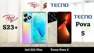 Itel S23 Plus Vs Tecno Pova 5