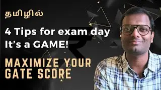 தமிழில் | GATE | Maximize your GATE score | Try going for  third round - Part 4