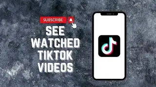 How to See Videos You Watched on TikTok (tutorial)