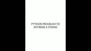 Reverse a string in Python | Python program #coding #python