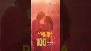 🎉 Dekhha Tenu hits 100M views! Your love and support made this possible❤️Keep sharing #dekhhatenu