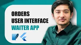 Create Orders UI  - Flutter app development - Waiter App