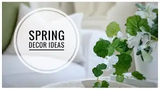 *NEW* SPRING DECORATING | HOW TO STYLE YOUR SPACE | DECORATE WITH ME | COZY, COTTAGE STYLE