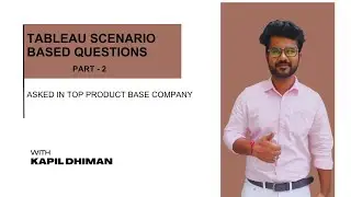 Tableau Scenario based Interview Questions & Answer- 2 | Latest Product Base Companies Questions