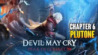 DEVIL MAY CRY PEAK OF COMBAT CHAPTER 6 PLUTONE 🔥😎